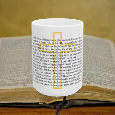 Psalm 10 Full Text - 15oz Coffee Mug